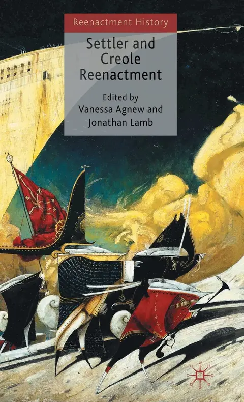 Cover of Settler and Creole Reenactment