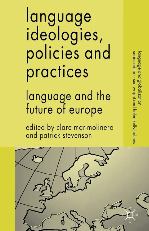 Cover of Language Ideologies, Policies and Practices