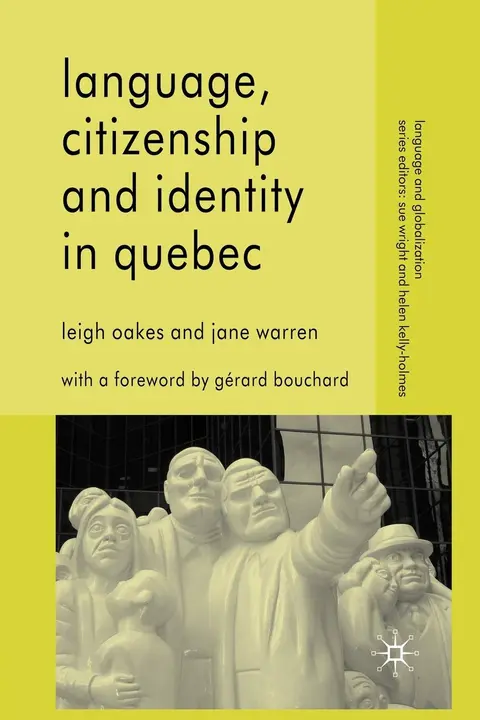 Cover of Language, Citizenship and Identity in Quebec