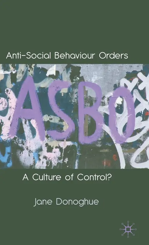 Cover of Anti-Social Behaviour Orders
