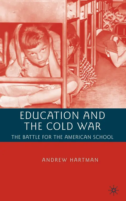 Cover of Education and the Cold War