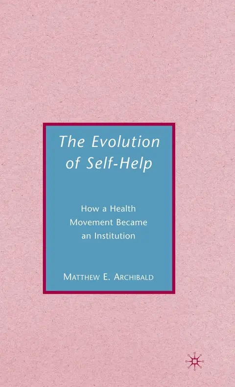 Cover of The Evolution of Self-Help