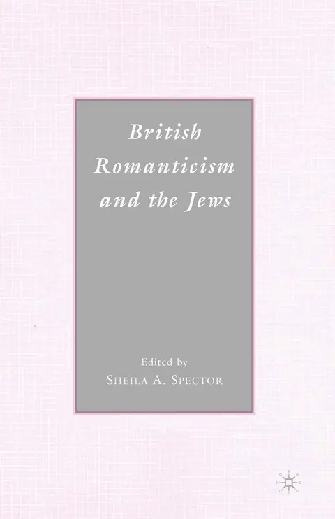 Cover of British Romanticism and the Jews