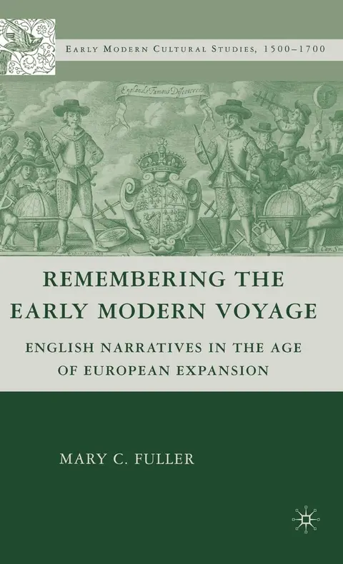 Cover of Remembering the Early Modern Voyage