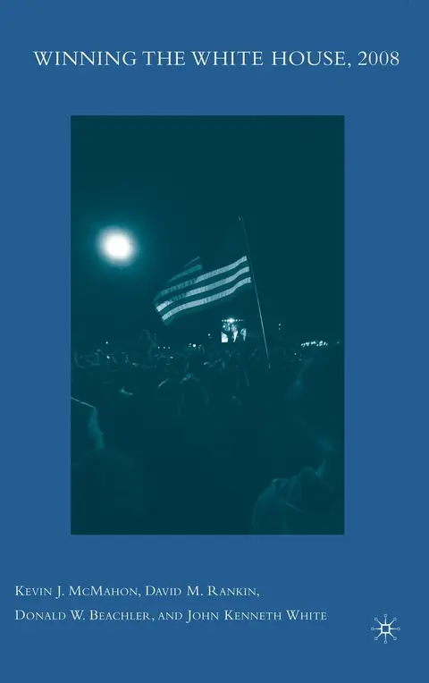 Cover of Winning the White House, 2008
