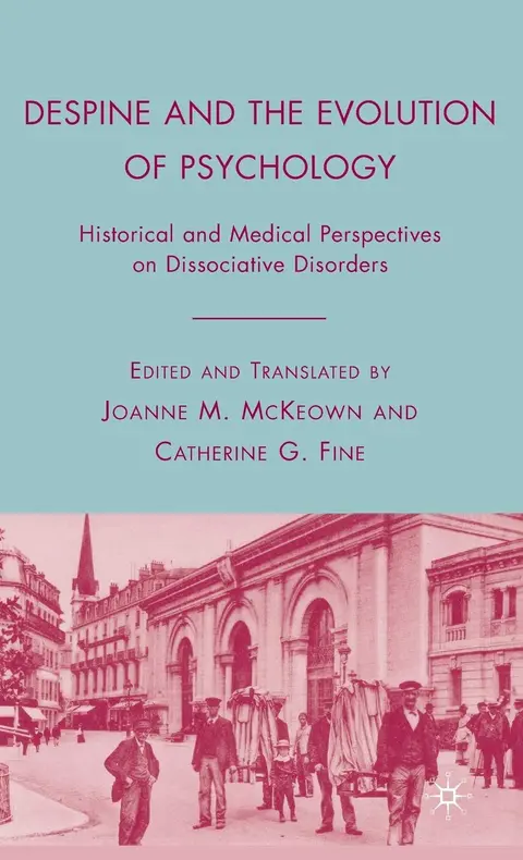 Cover of Despine and the Evolution of Psychology