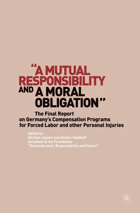 Cover of “a Mutual Responsibility and a Moral Obligation”