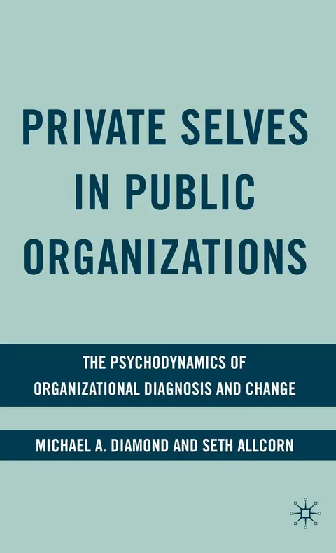 Cover of Private Selves in Public Organizations