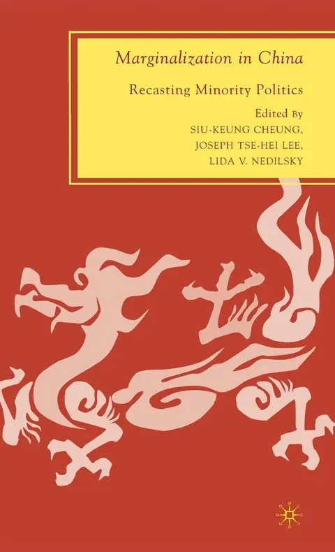 Cover of Minorities and Marginalization in China