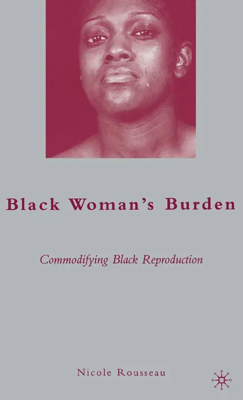 Cover of Black Woman’s Burden