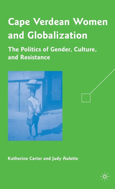 Cover of Cape Verdean Women and Globalization