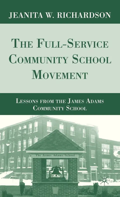 Cover of The Full-service Community School Movement