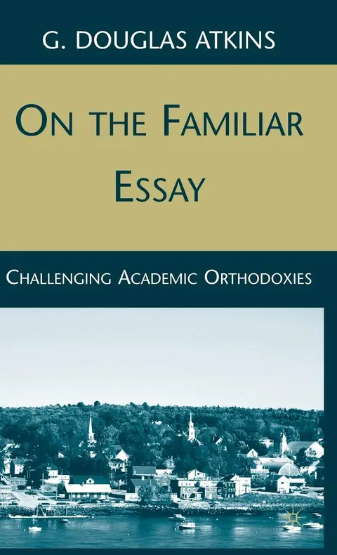 Cover of On the Familiar Essay