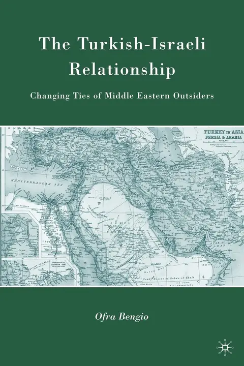 Cover of The Turkish-Israeli Relationship