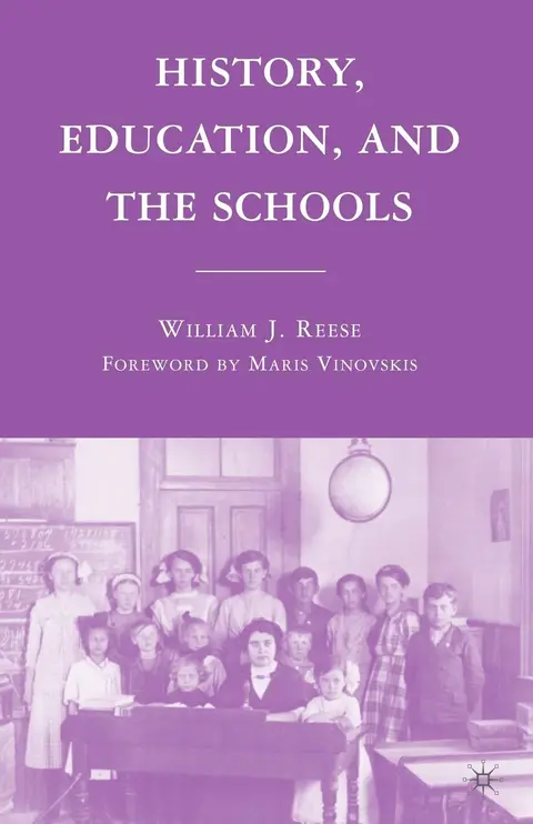 Cover of History, Education, and the Schools