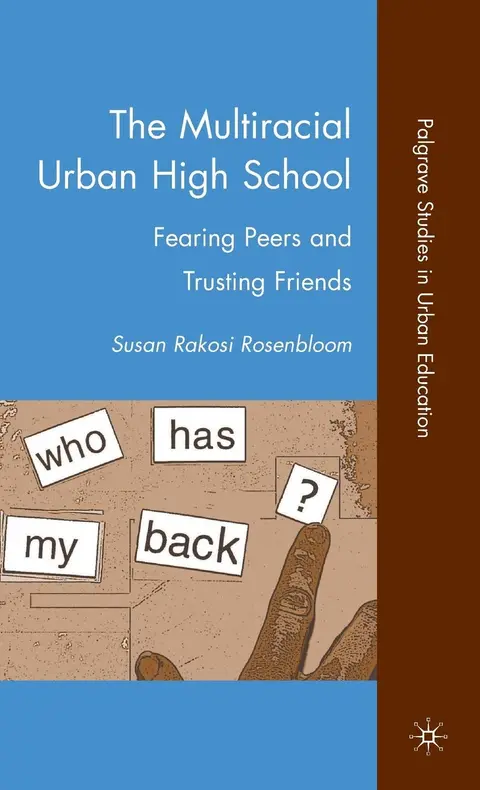 Cover of The Multiracial Urban High School