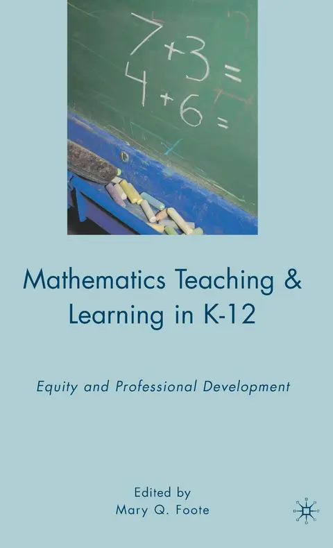 Cover of Mathematics Teaching and Learning in K-12