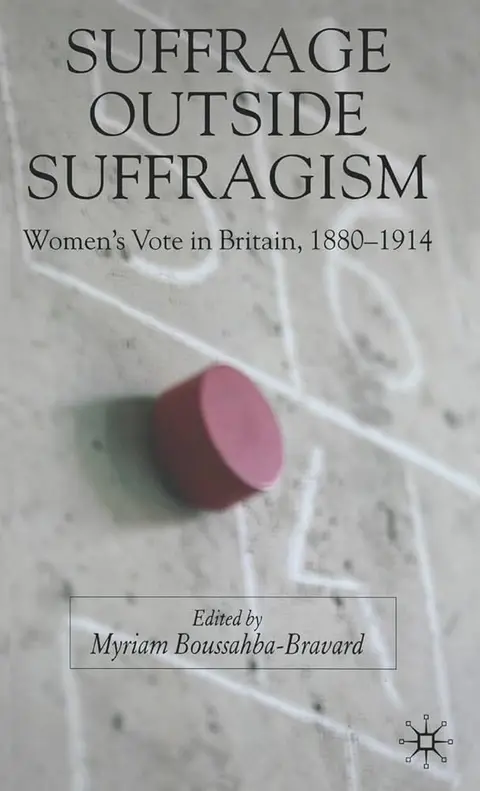Cover of Suffrage Outside Suffragism