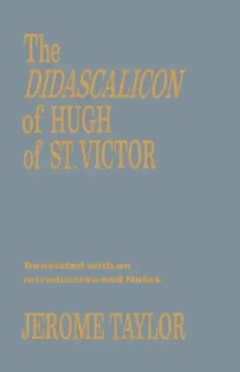 Cover of The Didascalicon of Hugh of Saint Victor