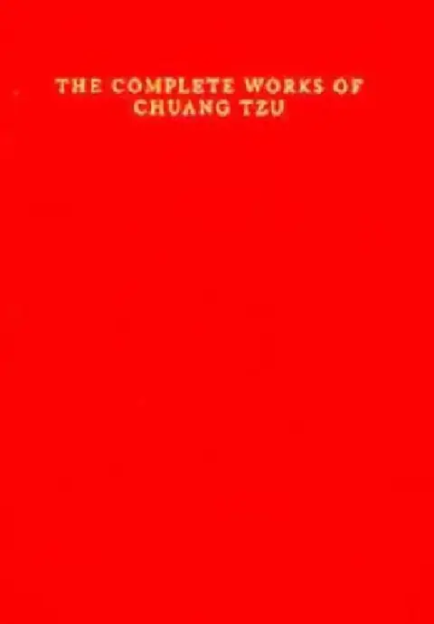 Cover of The Complete Works Of Chuang Tzu