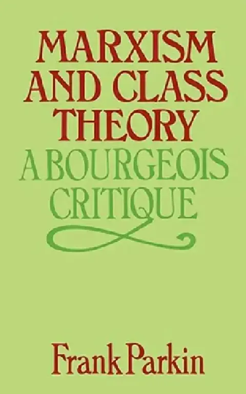 Cover of Marxism and Class Theory