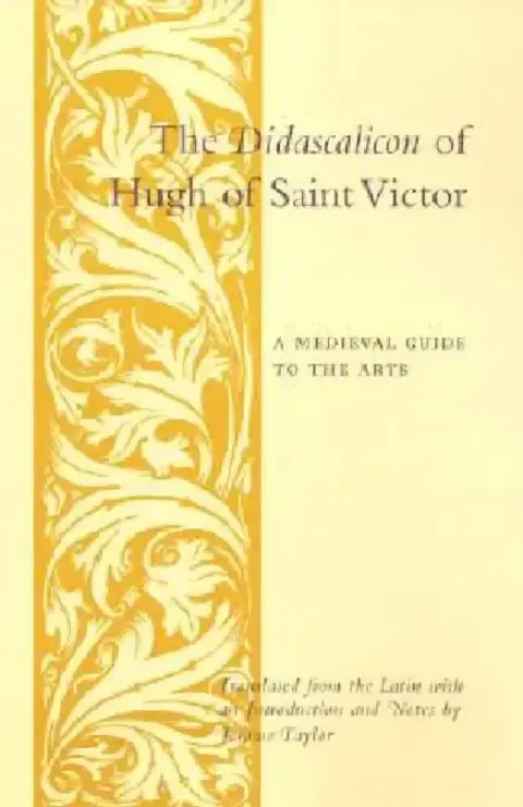 Cover of The Didascalicon of Hugh of Saint Victor