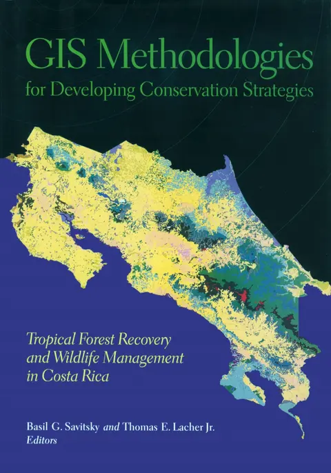 Cover of Gis Methodologies for Developing Conservation Strategeis