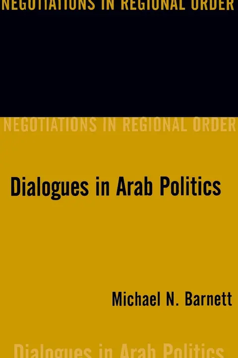 Cover of Dialogues in Arab Politics