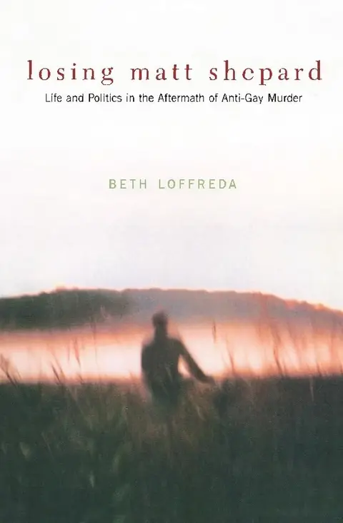 Cover of Losing Matt Shepard