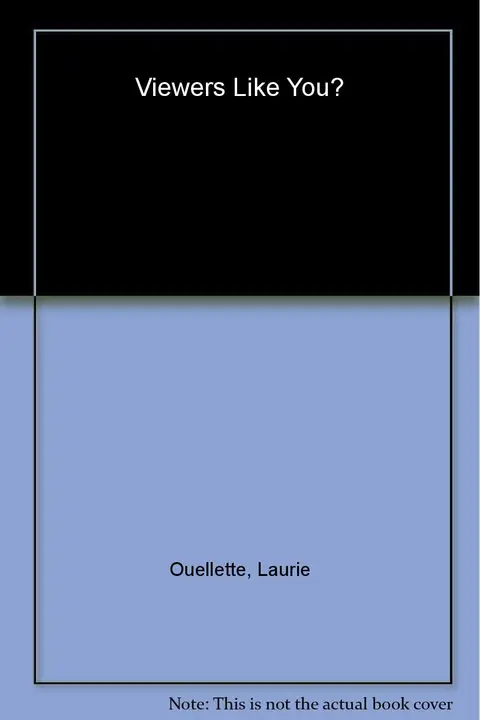 Cover of Viewers Like You