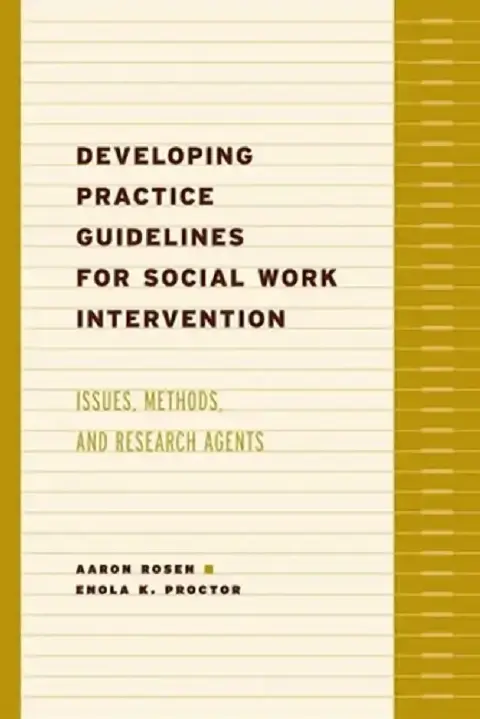 Cover of Developing Practice Guidelines for Social Work Intervention