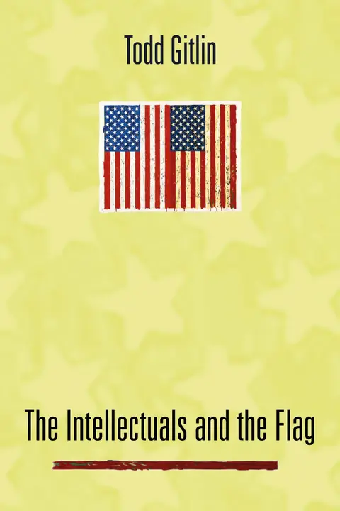 Cover of The Intellectuals and the Flag