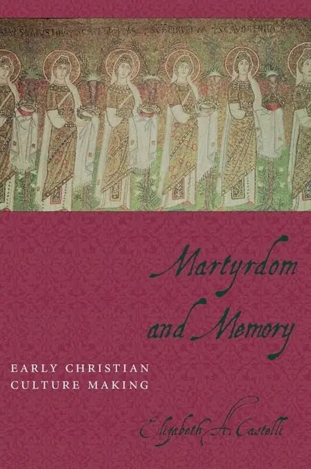 Cover of Martyrdom and Memory