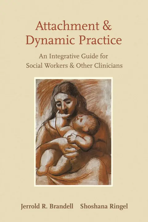 Cover of Attachment and Dynamic Practice