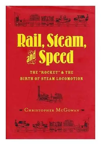Cover of Rail, Steam, and Speed