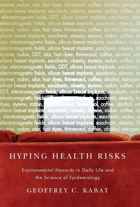 Cover of Hyping Health Risks