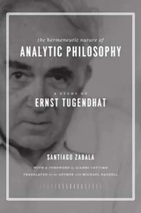 Cover of The Hermeneutic Nature of Analytic Philosophy