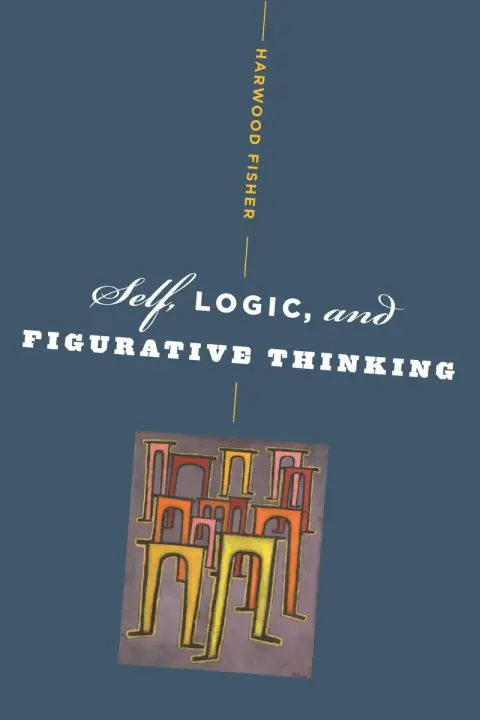 Cover of Self, Logic, and Figurative Thinking