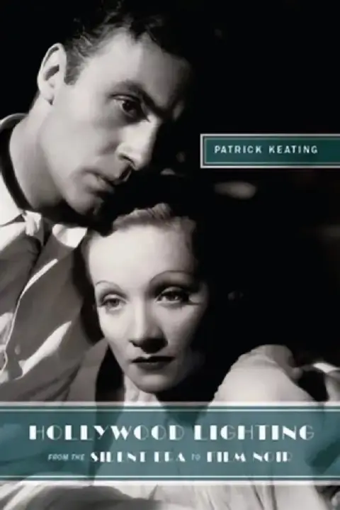 Cover of Hollywood Lighting from the Silent Era to Film Noir