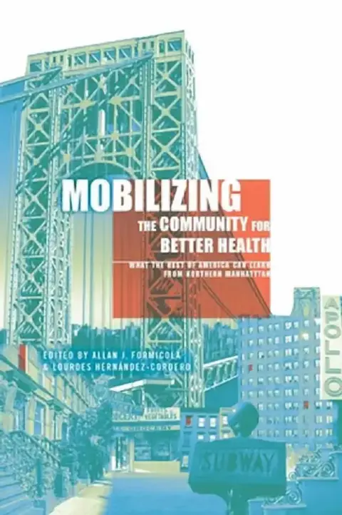 Cover of Mobilizing the Community for Better Health