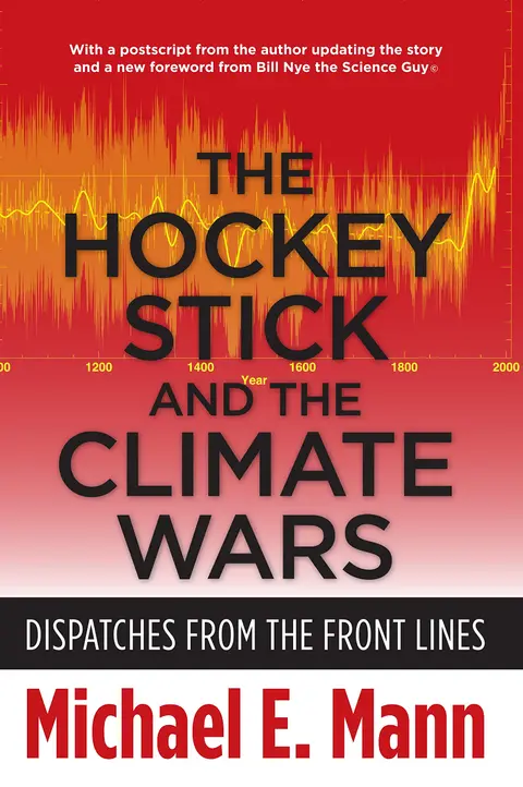 Cover of The Hockey Stick and the Climate Wars