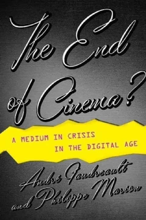 Cover of The End of Cinema?