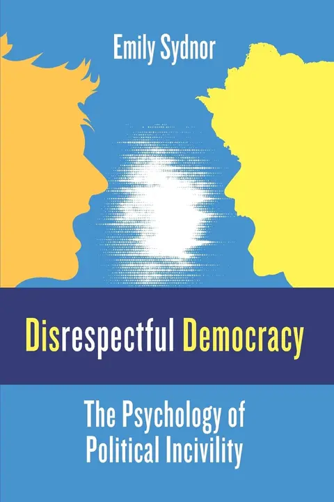 Cover of Disrespectful Democracy