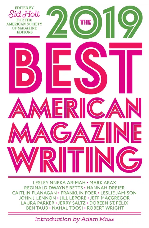 Cover of The Best American Magazine Writing 2019