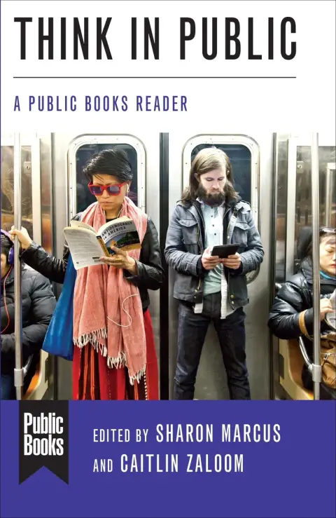 Cover of Think in Public – A Public Books Reader