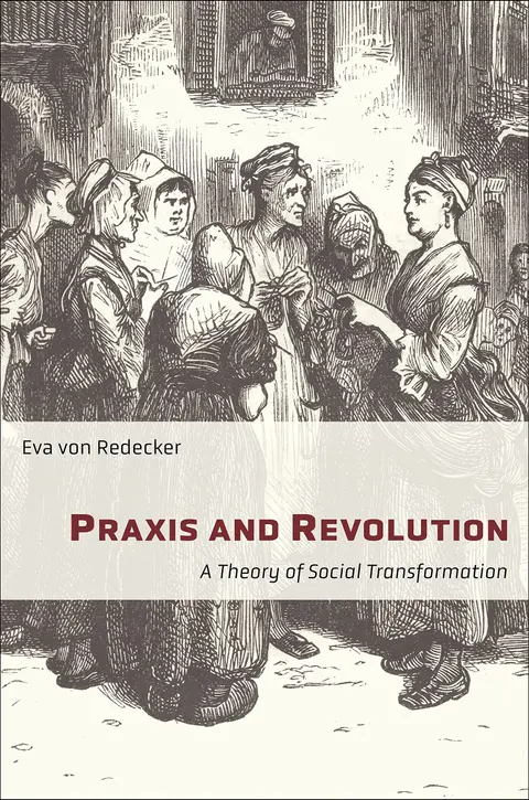 Cover of Praxis and Revolution