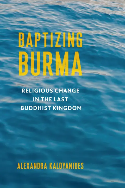 Cover of Baptizing Burma