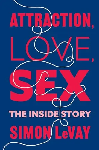 Cover of Attraction, Love, Sex