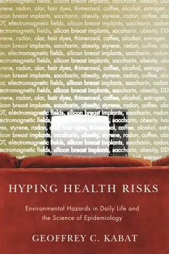 Cover of Hyping Health Risks