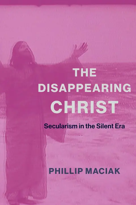 Cover of The Disappearing Christ